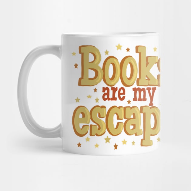 Books are my escape by Becky-Marie